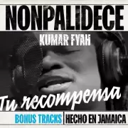 Nonpalidece y Kumar Fyah renuevan un cl�sico
