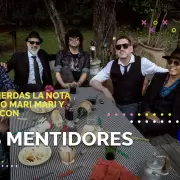 ENTREVISTA | LOS MENTIDORES: "Estamos felices de presentar este disco maravilloso en Mendoza"