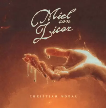 Miel con Licor el nuevo tema de Christian Nodal